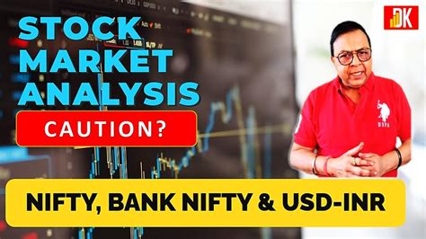 Weekly Stock Market Analysis Nifty Technical And More D K Sinha Youtube