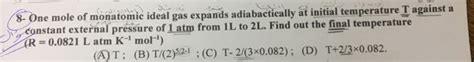 Solved One Mole Of Monatomic Ideal Gas Expands Chegg