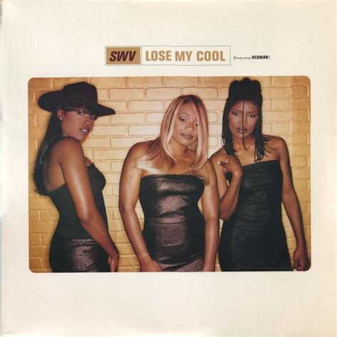 SWV Lose My Cool Lyrics Genius Lyrics