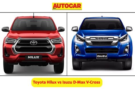 Toyota Hilux Vs Isuzu D Max V Cross Specifications Comparison