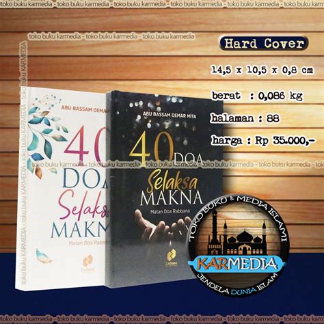 Jual Buku 40 Doa Selaksa Makna Matan Doa Rabbana Zaduna Karmedia