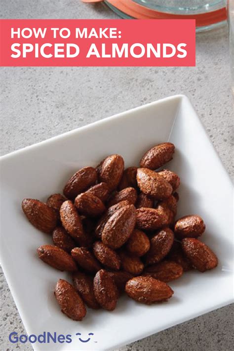 These Homemade Spiced Almonds Are The Perfect Afternoon Snack To Get You Through The Rest Of