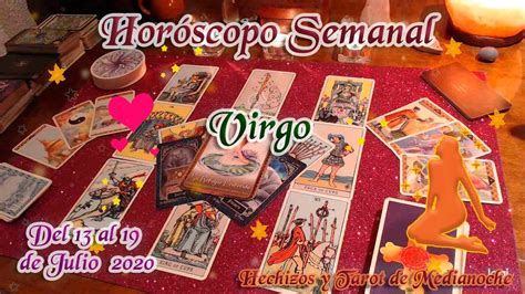 Virgo Dinero Amor Y Suerte Del Al De Julio Youtube