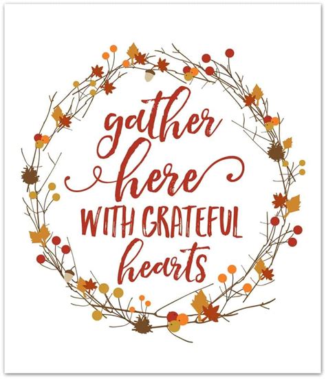 Gather Here With Grateful Hearts Free Printables Grateful Heart