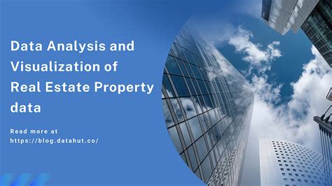 Data Analysis And Visualization Of Real Estate Property Data