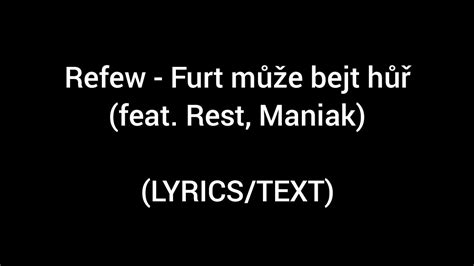 Refew Furt může bejt hůř ft Rest Maniak LYRICS TEXT YouTube