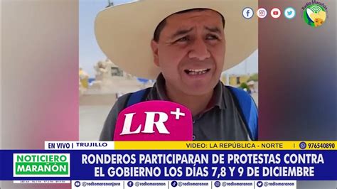 Ronderos Anuncian Que Participarán En Marcha Nacional Convocada Para Los Días 78 Y 9 De