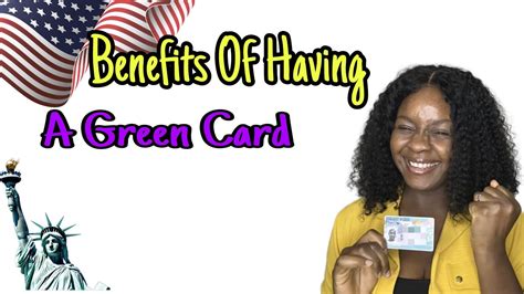 The Benefits Of A Green Card In America Greencard Immigration