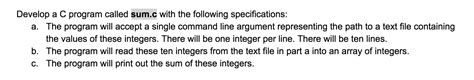 Solved Develop A C Program Called Sumc With The Following