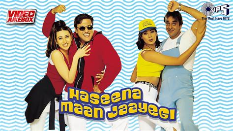 Haseena Maan Jaayegi Movie Songs Video Jukebox Govinda Karishma