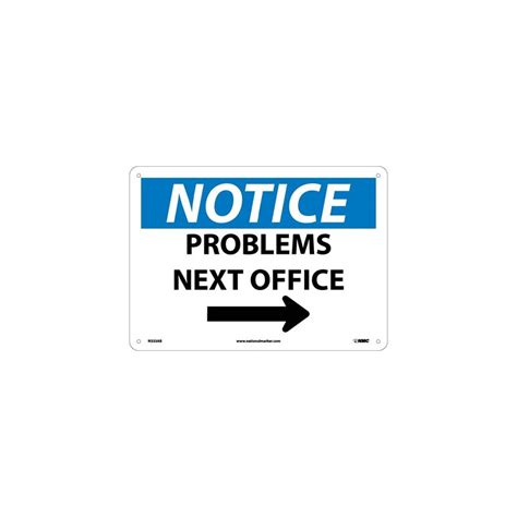 Nmc N333 Notice Problems Next Office W Arrow Sign 10 X 14