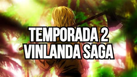 El anime de Vinland Saga dará MUY pronto novedades de la temporada 2