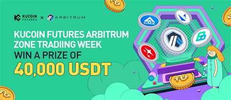 Trade The Arbitrum Zone Perpetual Contracts Win A Share Of 40 000 USDT