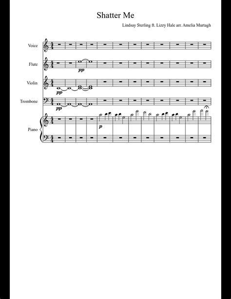 Shatter Me Draft Sheet Music For Flute Violin Piano Voice Download Free In Pdf Or Midi