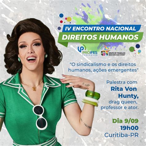 Quer Participar IV Encontro Nacional De Direitos Humanos Do Proifes