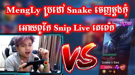 Mengly Snake Snip Live Mobile Legend