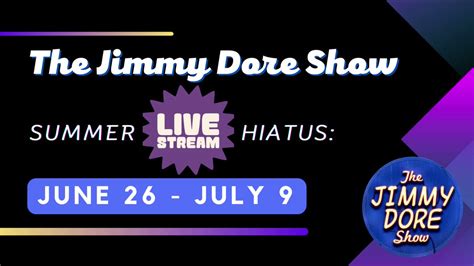 Jimmy Dore On Twitter Hello Friends Beginning Monday June 26 The