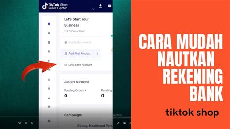 Cara Menautkan Rekening Bank Di Tiktok Shop Seller Center Youtube