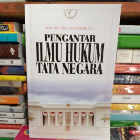 Jual Buku Pengantar Ilmu Hukum Tata Negara Jimly Asshiddiqie Shopee