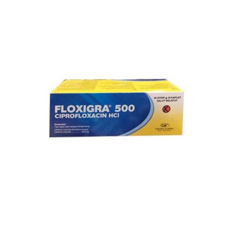 Floxigra 500 Mg 10 Kaplet Manfaat Kandungan Dosis Dan Efek Samping