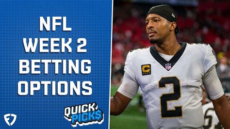 Nfl Week 2 Betting Options Quick Picks Youtube