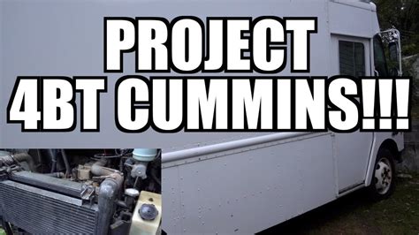 Project Sendit Bread Truck 4bt Cummins P Pump Youtube