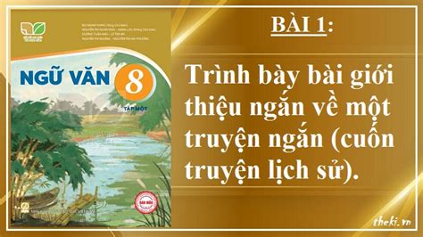 Soạn bài Trình bày bài giới thiệu ngắn về một truyện ngắn cuốn truyện