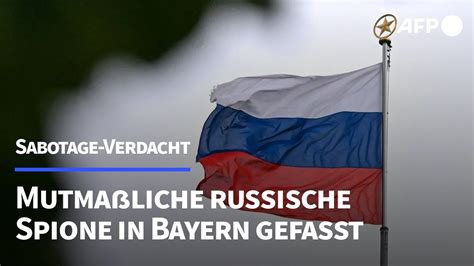 Sabotage Verdacht Mutma Liche Russische Spione In Bayern Gefasst Afp