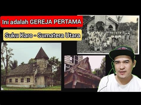 AWAL MULA GEREJA DI TANAH KARO SUMATERA UTARA Sejarah Gereja Suku