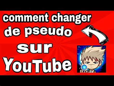 Comment Changer De Pseudo Sur YouTube Et Comment Trouver Un Pseudo