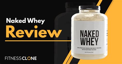 Naked Whey Review Can It Help You Build More Lean Muscle