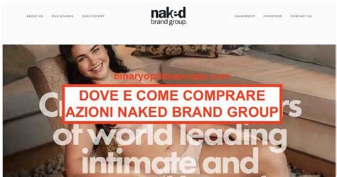 Dove E Come Comprare Azioni Naked Brand Group 2025 Previsioni CENN