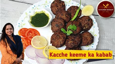 Kacche Keeme Ka Kabab Easy And Fast Kachche Keeme Ki Kabab Recipe