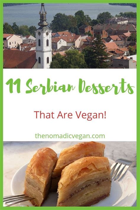 Serbian Desserts That Also Come in Vegan and Dairy-Free Versions ...