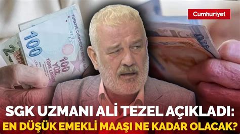 SGK Uzmanı Ali Tezel açıkladı En düşük emekli maaşı ne kadar olacak