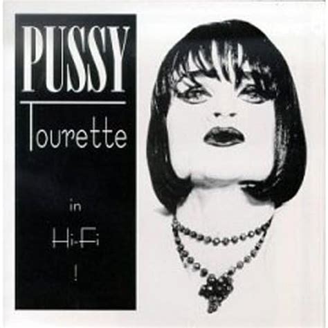 Amazon In Hi Fi Pussy Tourette Digital Music