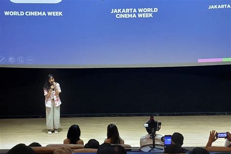 Jakarta World Cinema 2024 Digelar Secara Luring Dan Daring ANTARA News