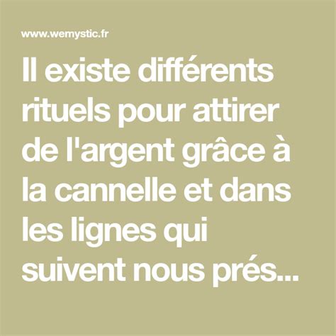 Découvrez comment vous pouvez attirer de l argent grâce à la cannelle