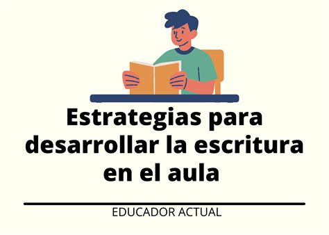 Estrategias Para Desarrollar La Escritura En El Aula 1