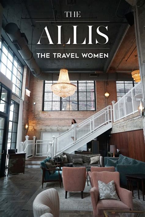 The Allis Soho House Chicago Photo Review The Travel Women