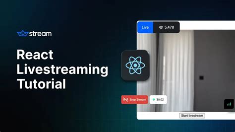 How To Build A React Live Streaming App