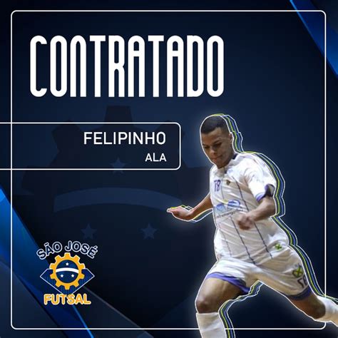 S O Jos Anuncia Contrata O Do Ala Felipinho Para A Temporada Lnf