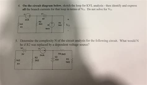 Solved On The Circuit Diagram Below Sketch The Loop For KVL Chegg