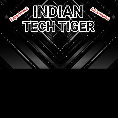 Indian Tech Tiger