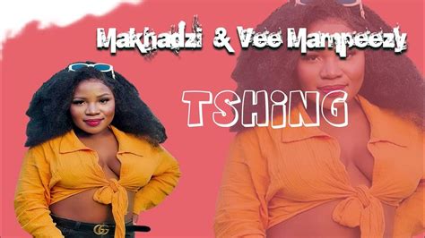 Makhadzi And Vee Mampeezy Tshinga Type Beat New Song 2023 Youtube