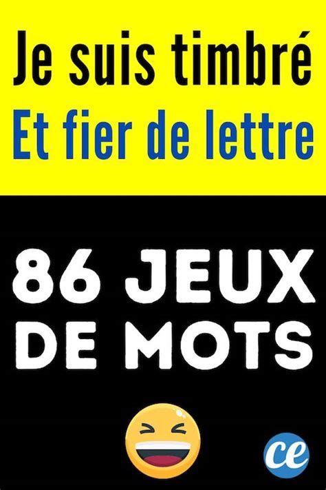 Les 86 Meilleurs Jeux de Mots Drôles et Courts