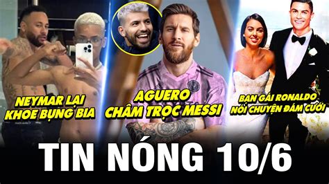 Tin N Ng B Ng Aguero Tr U Ch C Messi Neymar Khoe B Ng Bia