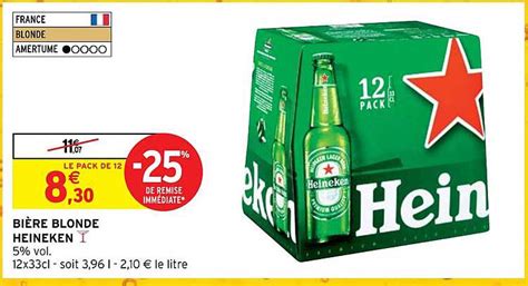 Promo Bi Re Blonde Heineken Chez Intermarch Icatalogue Fr