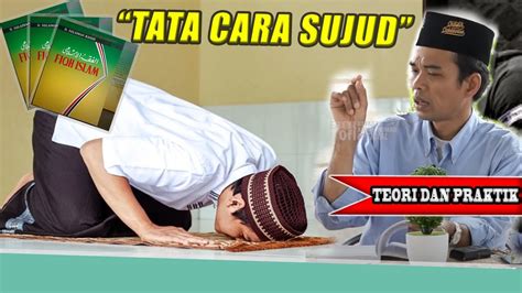 Begini Cara Sujud Sahwi Tilawah Dan Syukur Yang Benar Ceramah