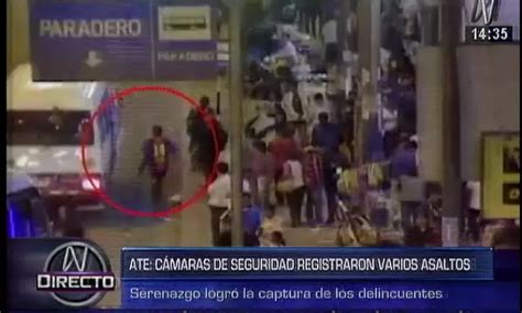 Ate cámaras de seguridad captan asaltos y robos en las calles Canal N